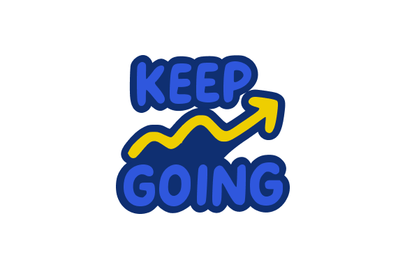 Dynamic Blue Keep Going Graphics for Handmade Creations